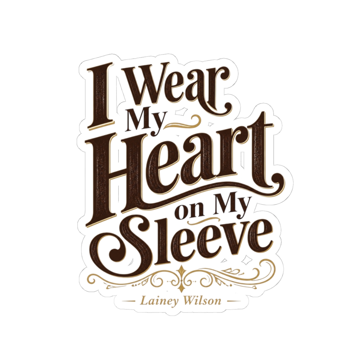 Lainey Wilson "I Wear My Heart on My Sleeve" Sticker