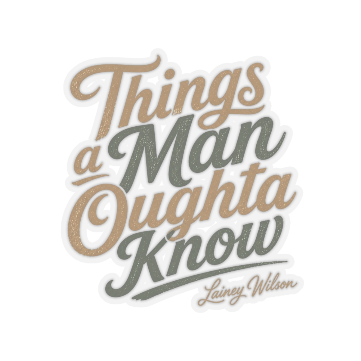 Lainey Wilson "Things a Man Oughta Know" Sticker